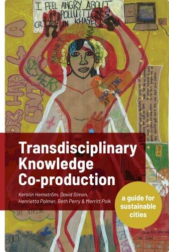 Transdiciplinary Knowledge Co-production for Sustainable Cities